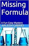 Missing Formula (Mike and Peter, FBI Agents #14)