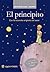 El Principito by Antoine de Saint-Exupéry El Principito by Antoine de Saint-Exupéry