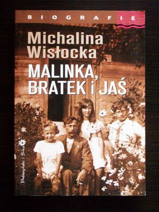 Malinka, Bratek i Jaś