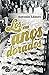 Los años dorados (Spanish Edition)