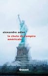 La chute de l'empire américain La chute de l'empire américain