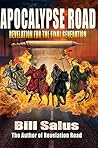 Apocalypse Road: ...