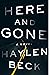 Here and Gone