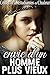 Envie d'Un Homme Plus Vieux...: (Histoire Érotique, Tabou, Première Fois, Fantasme, Bondage) (French Edition)