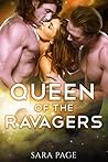 Queen of the Ravagers by Sara Page