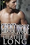 Ghost Wolf (Wolves of Willow Bend, #12)