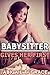 Babysitter Gives Her First