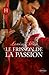 Le frisson de la passion (Les Historiques)