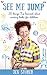 See Me Jump by Jen Storer