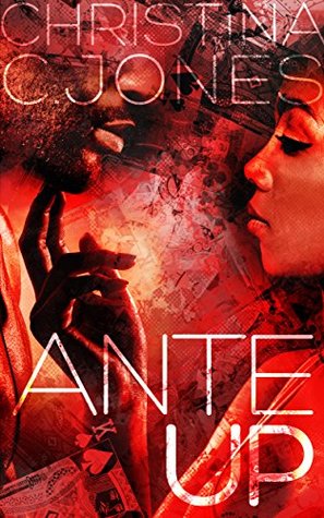 Ante Up (High Stakes #1)