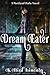 Dream Eater (Portland Hafu, #1)