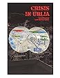 Crisis in Urlia by Karl Schroeder