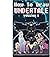 How to Draw Undertale Volume 3: Undertale Drawing Guide (Learn to Draw 8 of Your Favour Characters including Alphys,Asgore Dreemurr,Chara and doggo)