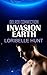 Invasion Earth by Loribelle Hunt