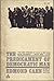 The Predicament Of Democratic Man by Edmond Nathaniel Cahn