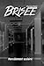 Brisée: Harcèlement scolaire (French Edition)