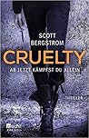 Cruelty - Ab jetz...