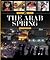The Arab Spring (Turning Points)
