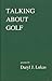 Talking About Golf