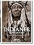 Die Indianer Nordamerikas. Die kompletten Portfolios by Edward S. Curtis