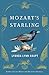 Mozart's Starling by Lyanda Lynn Haupt