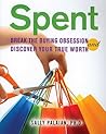 Spent: Break the ...