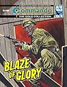 Commando #4988: Blaze Of Glory Commando #4988: Blaze Of Glory