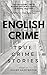 English Crime by Roger Harrington
