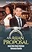 An Asian Proposal: A Billionaire BWAM Romance Bundle