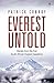 Everest Untold: Diaries from the first South African Everest Expedition