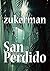 SAN PERDIDO by Zukerman