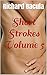 Short Strokes Volume 5