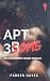 Apt 3some: 1: An FFM Roommate Menage Romance (The Apartment 3B series)