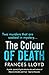 The Colour of Death (A DI Jack Dawes Mystery Book 2)