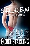 Silken by Isobel Starling