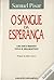 O Sangue da Esperança