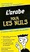 L'arabe pour les nuls : Gui...