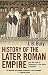 History of the Later Roman Empire by John Bagnell Bury