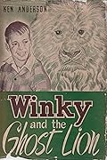 Winky and the Ghost Lion