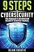 9 Steps to Cybersecurity: The Manager's Information Security Strategy Manual