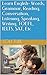 Learn English- Words, Grammar, Reading, Conversation, Listening, Speaking, Writing, TOEFL, IELTS, SAT, Etc