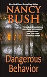 Dangerous Behavior