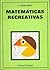 Matemáticas Recreativas