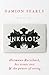 The Inkblots: Hermann Rorschach, His Iconic Test, and The Power of Seeing