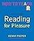 Reading for Pleasure: A pas...