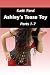 Ashley's Tease Toy