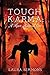 Tough Karma: A Race Against Time (Karma Series Book 1)