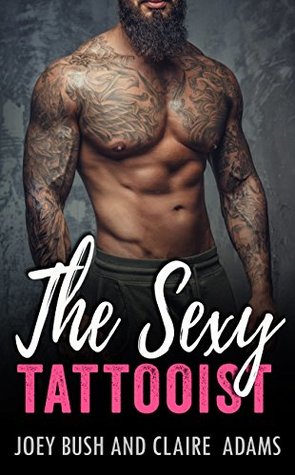 The Sexy Tattooist (Kindle Edition)
