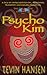 Psycho Kim