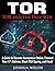 Tor: Tor and the Deep Web: ...